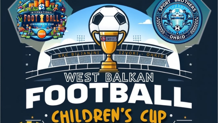 Викендов се одржува првото издание на West Balkan football children’s cup во Охрид